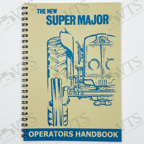 Fordson Super Major Operators' Handbook