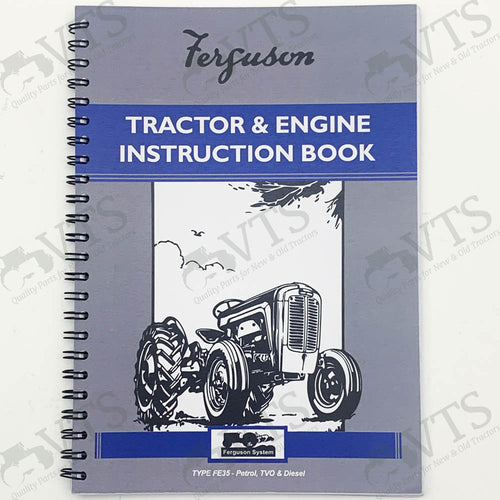 Massey Ferguson 35 4 Cylinder Diesel Operators' Handbook