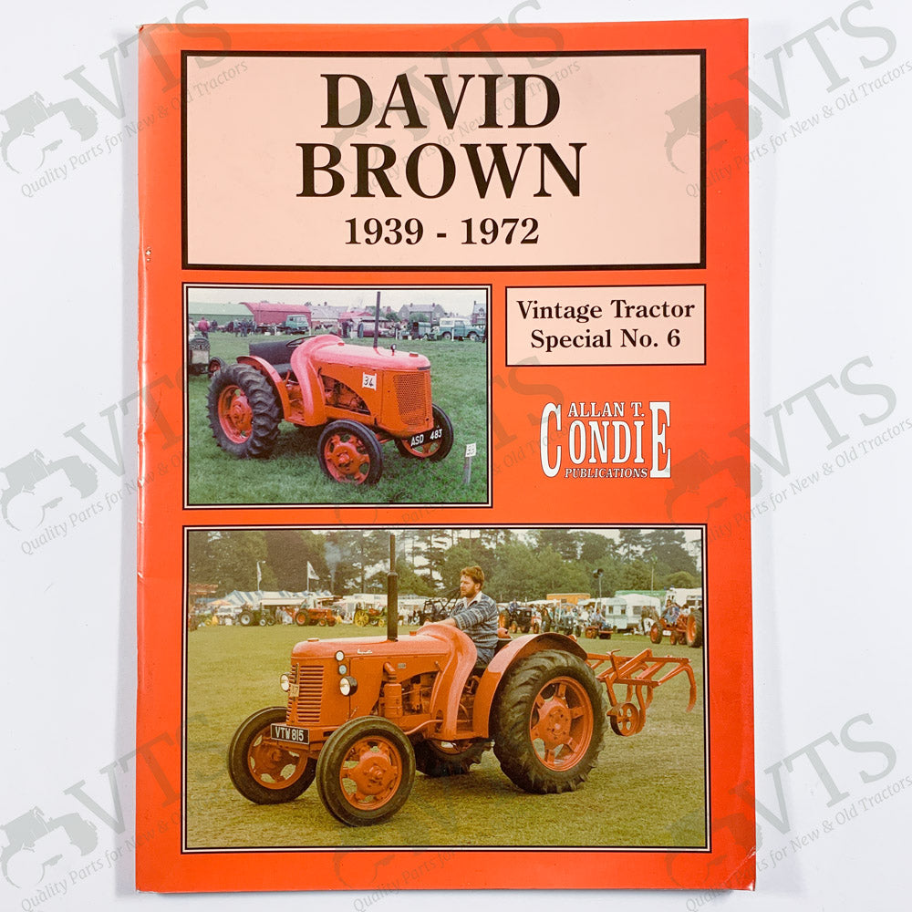 David Brown 1939 to 1972 by Allen T. Condie