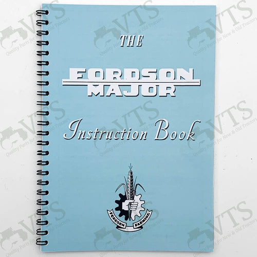 Fordson Major E1A Operators' Handbook